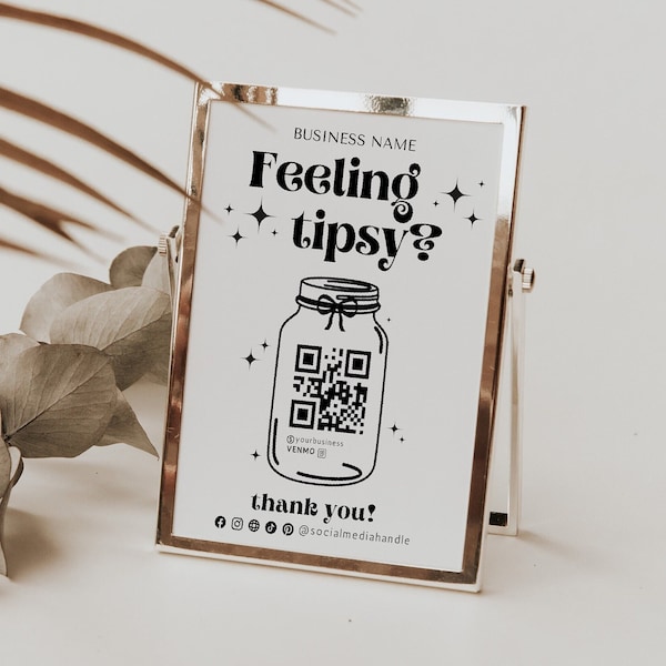 Retro Feeling tipsy Printable Virtual Tip Jar Venmo Payment Sign, DIY QR Code Sign Template, Bar Digital Editable Tips Accepted Sign Canva