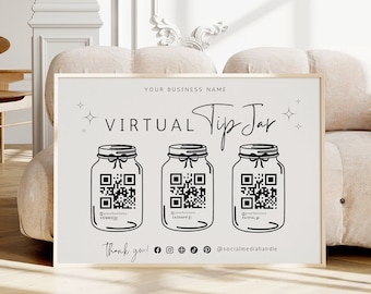 Digital Printable Virtual Tip Jar Venmo Cashapp Paypal Zelle Payment Sign, DIY QR Code Sign Template, Editable Tips Accepted Sign Canva