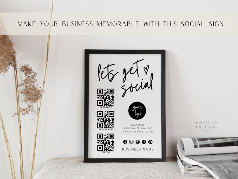 Puede incluir: Un cartel en blanco y negro con el texto "lets get social" y un s&iacute;mbolo de coraz&oacute;n. El cartel tambi&eacute;n incluye c&oacute;digos QR para Facebook, Instagram y TikTok, un espacio para un logotipo e iconos de redes sociales. El texto "#HASHTAG", "@SOCIALMEDIAHANDLE", "www.YOURWEBSITE.COM", "PORCELAIN CREATIVE" y "BUSINESS NAME" tambi&eacute;n est&aacute;n incluidos.