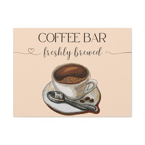 Coffee Bar // Matte Canvas // Coffee Art, Wall Art, Home Decor