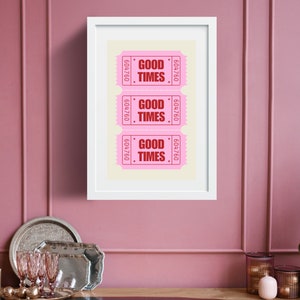 Good Times Love druckbare Kunst digitaler Download, Vintage Retro Street County Fair Ticket rosa rot, Instant Gallery Home Decor