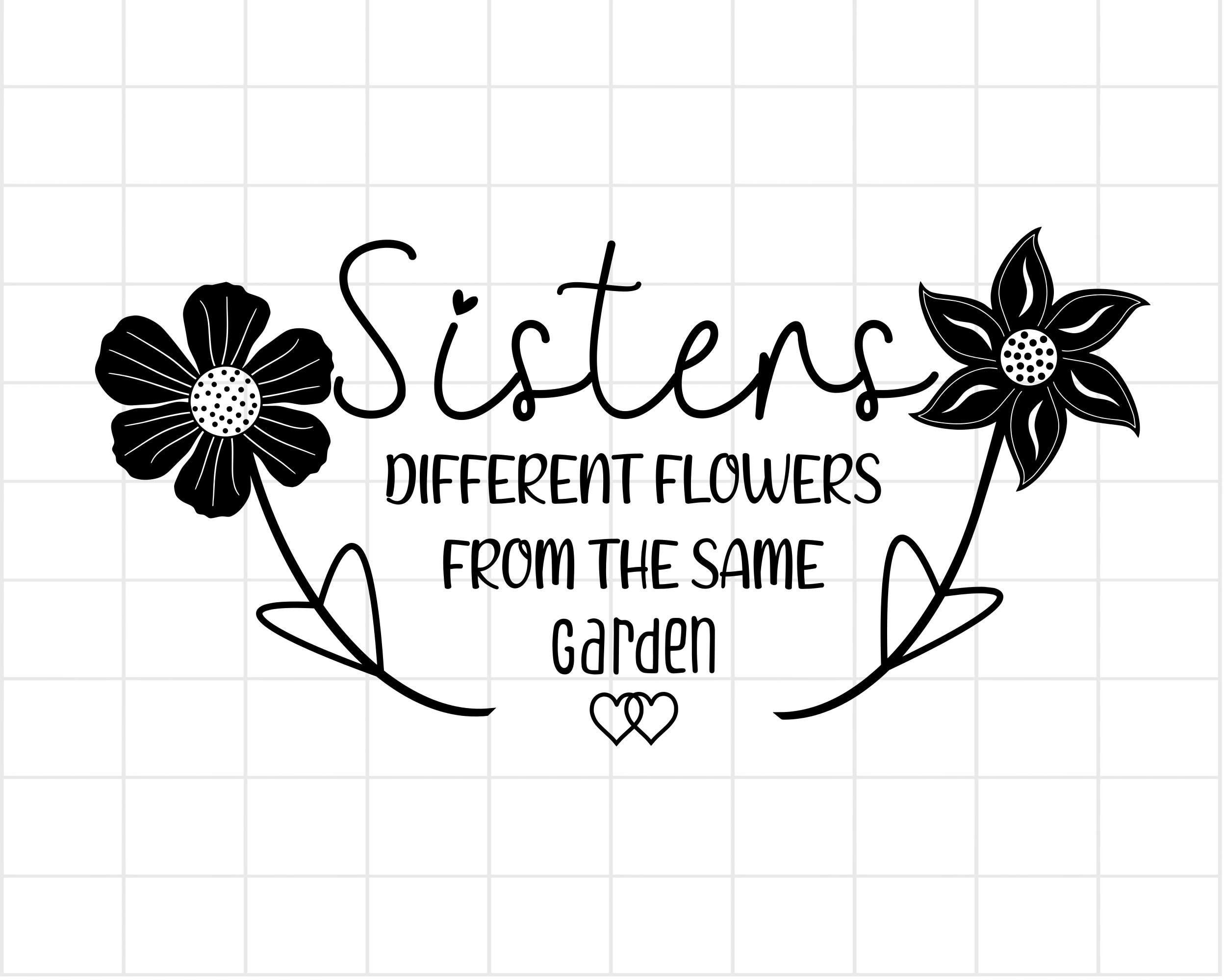 Sister Quote SVG Twin Sister SVG Sisters Flowers SVG Png Etsy