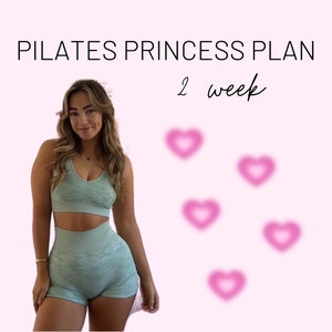 2 Week Pilates Princess Workout Plan