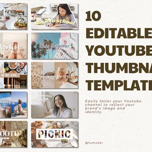 May include: Ten editable YouTube thumbnail templates with different backgrounds and text overlays. The text overlays include "study vlog", "back to school", "Alaska", "This Summer", "A week in my life", "Summer travel", "Two weeks in", "Morning routine", "My OOTD", and "Picnic".