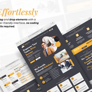 May include: A website design mockup with a dark gray and yellow color scheme. The text reads "Empower Your Team, Drive Success" and "We Provide Tailored Solutions!" The design includes images of people and icons. The top left corner reads "Effortlessly".