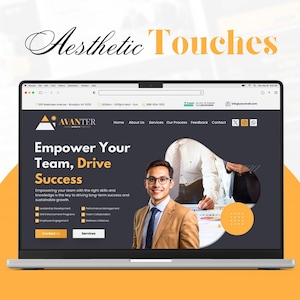 May include: A laptop displays a website with the text "Aesthetic Touches." The website features the logo for "Avanter" and the text "Empower Your Team, Drive Success." A man in a suit and glasses is smiling. The background is a gradient of yellow and orange.