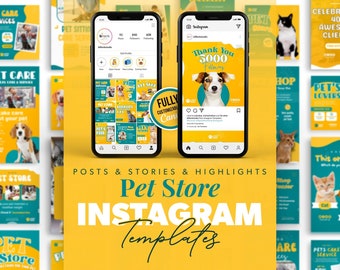 May include: A set of customisable Instagram templates for pet shops. The templates feature a yellow and green colour scheme with images of dogs and cats. The text "Thank You 5000 Followers" is visible on one of the templates.