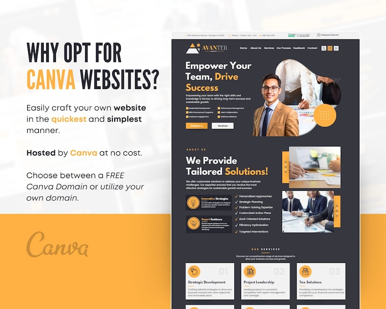 May include: A website design with a yellow and dark gray color scheme. The text reads "Why Opt for Canva Websites?" and "Empower Your Team, Drive Success." The website offers tailored solutions and strategic development.