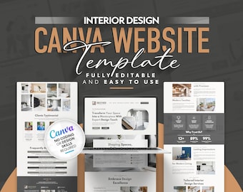 May include: A Canva website template for interior designers. The template features a modern design with images of interior spaces and text that highlights the benefits of using the template, such as no coding or design skills required. The template is fully editable and easy to use.