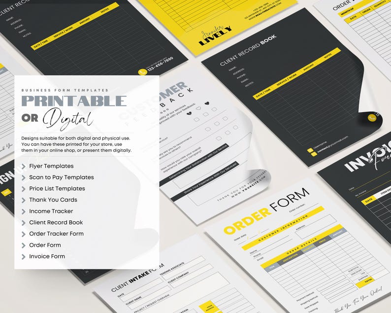 May include: A set of printable business forms with a black and yellow color scheme. The forms include a client intake form, order form, client record book, and invoice form. The text "Printable or Digital" is featured on the page.