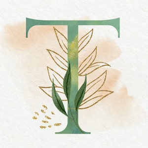May include: A watercolor illustration of the letter T with a green and gold leafy design. The letter is surrounded by a light brown watercolor wash.