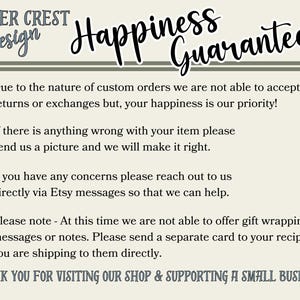 May include: Cream-colored card with text, including "Happiness Guarantee" in a script font. The Juniper Crest Design logo is at the top left. The card outlines the shop's policies on returns, exchanges, and customer service.