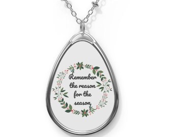 Remember The Reason For The Season Necklace, Christian Necklace, Christmas Gift, Picture, Photo Necklace, Chunky Teardrop Pendant Necklace