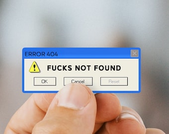 Fucks not Found sticker - Funny Stickers for adults - Sarcastic Decals - Adult Humor - Sassy Gifts.