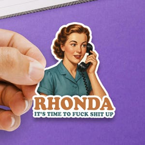 Rhonda Sticker: Retro Funny Meme, Sarcastic Humor Decal