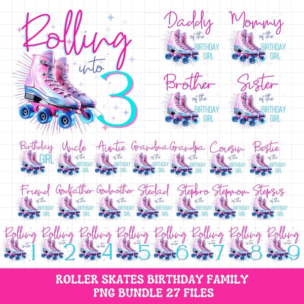 Roller skates birthday shirt PNG bundle sublimation, Skate birthday girl shirt png,Girl roller skating birthday family matching shirt PNG