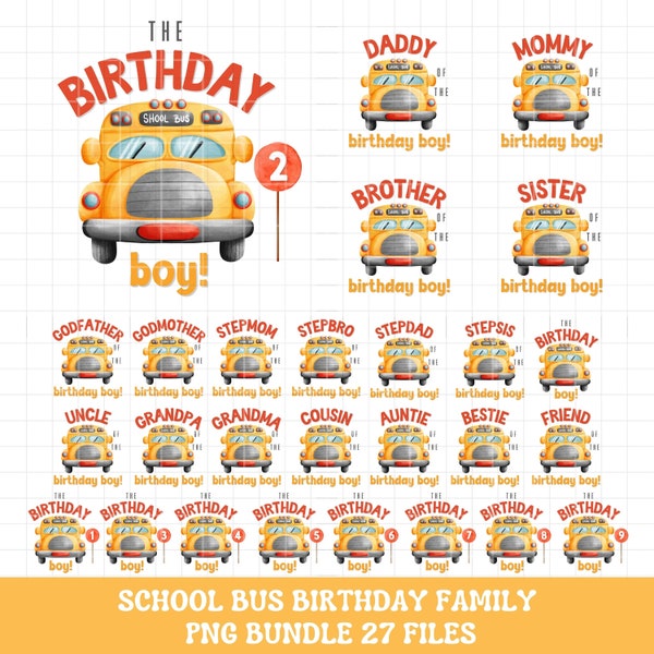 Boys School bus birthday shirt PNG bundle sublimation, Wheels on the bus birthday shirt png, school bus birthday family matching shirt PNG