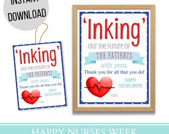 Printable Happy Nurses week gift tags, Happy nurses week appreciation gift poster sign pen, Instant Download