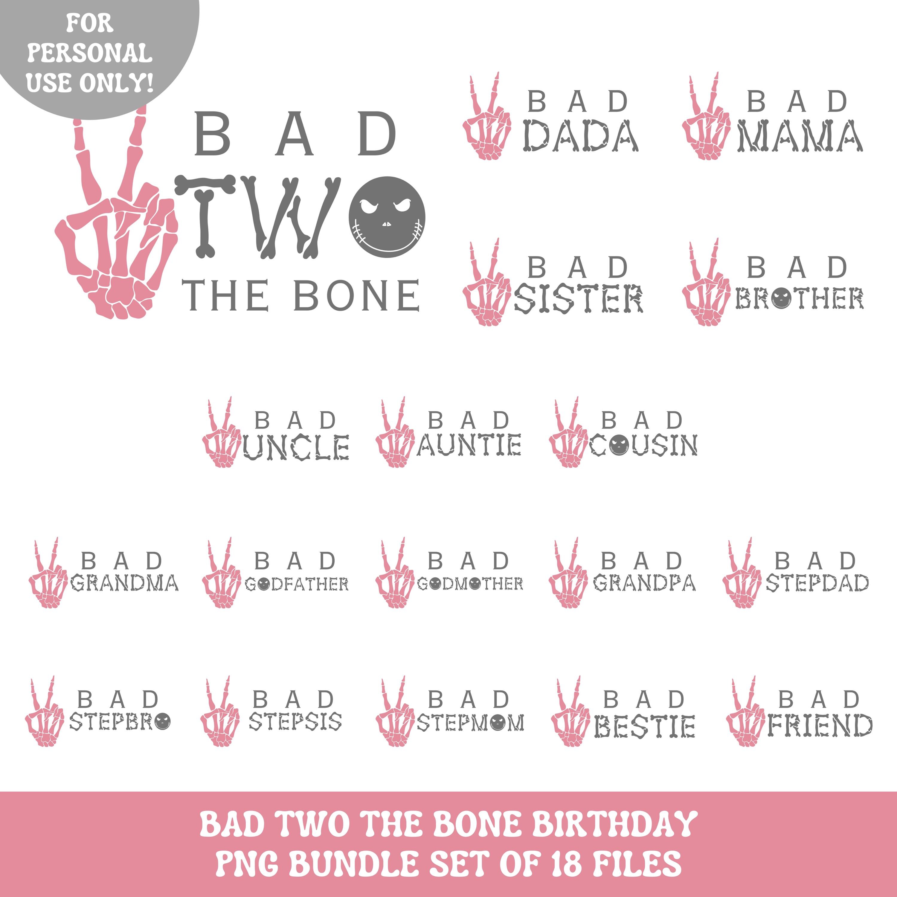 Bad two the bone birthday shirt PNG bundle, Bad two the bone second birthday girl shirt PNG iron on transfer, Instant Download
