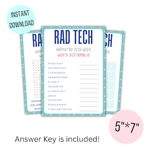 May include: A blue and white printable word scramble game for Rad Tech Week. The game is 5 inches by 7 inches and includes an answer key. The words to unscramble are related to the field of radiology.
