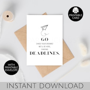 Imprimable carte de voeux d'adieu Go chase pour collègue ou patron, cadeau de départ amusant, carte de voeux Go chase your dream, téléchargement immédiat