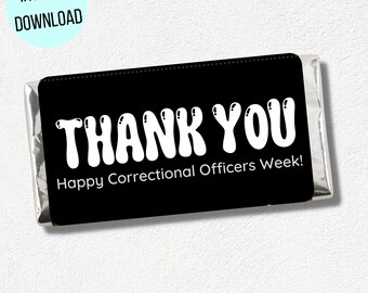 Happy Correctionele officieren week chocolade wrapper, Correctionele officieren waardering week afdrukbare wrapper cadeau tags, Instant Download