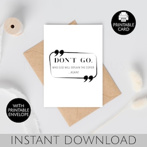 Carte de voeux imprimable Don't go adieu pour collègue ou patron, cadeau de départ amusant, carte de voeux imprimable Don't go, téléchargement immédiat