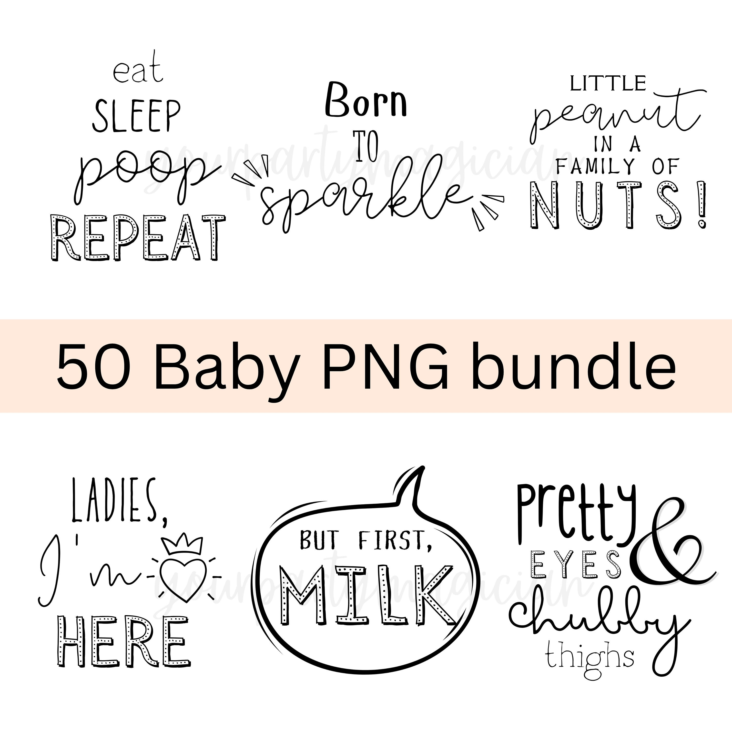 Baby PNG Bundle Sublimation, Newborn SVG Bundle, Baby Quote Cute Baby ...