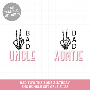 Puede incluir: Dos dise&ntilde;os digitales que muestran una mano de esqueleto haciendo el signo de la paz con el texto "BAD" y "UNCLE" o "AUNTIE" debajo. El texto est&aacute; en un estilo 3D rosa.