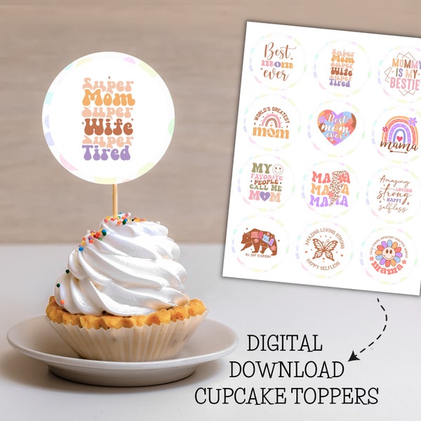 Printable Retro style Mothers day cupcake toppers for mommy mimi mama grandma, Best mommy ever cupcake toppers for mother's day celebrations