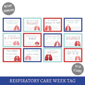 May include: A set of 12 printable cards featuring red and blue lungs with various messages of appreciation for respiratory care professionals. The cards say things like "You put the 'care' in healthcare!" and "You're a real lifesaver!"  The cards are perfect for Respiratory Care Week.