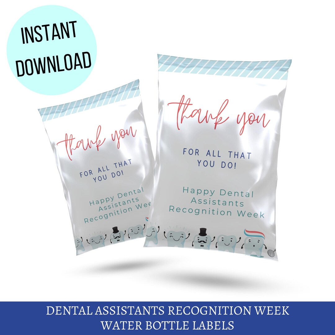 Printable Happy Dental Assistant Recognition Week Chips Bag Wrapper ...