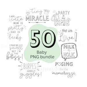 Baby PNG bundle sublimation, Newborn SVG bundle, Baby quote cute baby saying png, Funny Onesie baby boy baby girl PNG bundle