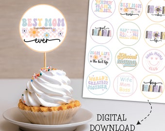 Printable Mothers day cupcake toppers for mommy mimi mama grandma, Best mommy every cupcake toppers for mother's day celebrations