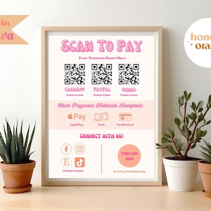 Puede incluir: Un cartel imprimible rosa y blanco con el texto "SCAN TO PAY" y un código QR. El cartel también incluye el texto "Your Business Name Here" y enumera varios métodos de pago, incluidos CashApp, PayPal, Venmo, Apple Pay y tarjeta de crédito. El cartel también incluye iconos de redes sociales para Facebook, Instagram, TikTok y Etsy.