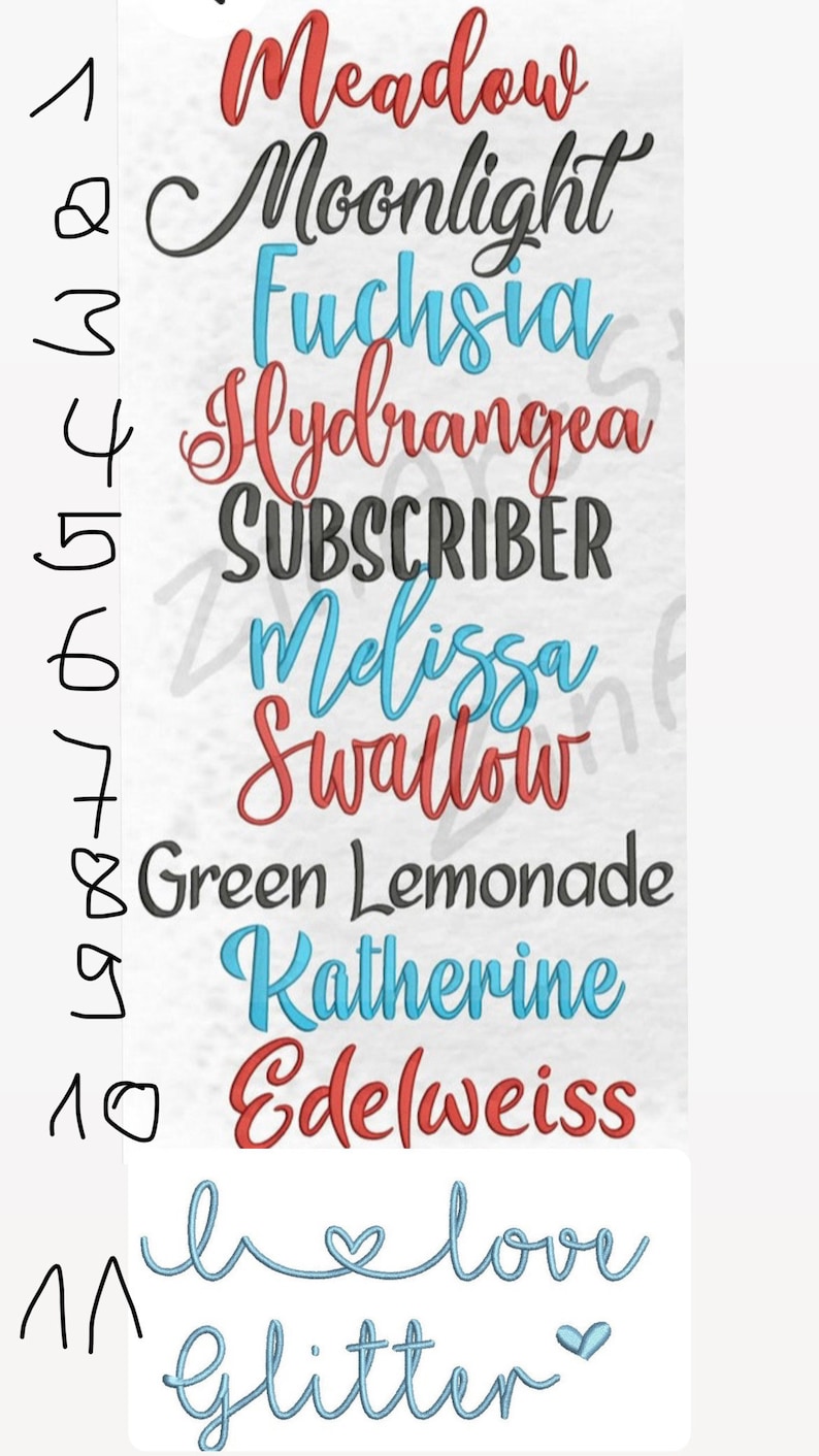 May include: A white background with a list of names in different colors and fonts. The names are: Meadow, Moonlight, Fuchsia, Hydrangea, SUBSCRIBER, Melissa, Swallow, Green Lemonade, Katherine, Edelweiss, I love glitter.