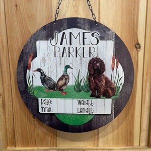 Duck Hunting Boykin Spaniel Dog Baby Door Hanger - Duck Hunting Baby Shower Decoration - Boy Name Sign Nursery Decor - Hospital Birth Stats