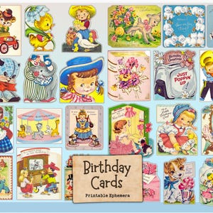 Op de afbeelding: Een verzameling vintage verjaardagskaarten met diverse illustraties. De kaarten tonen afbeeldingen van kinderen, dieren en bloemstukken. De tekst "Birthday Cards Printable Ephemera" is zichtbaar op een bruine kaart.