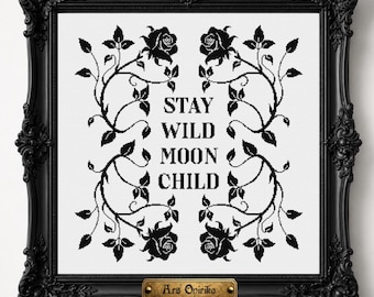 Patrón de punto de cruz Stay Wild Moon Child – Rosa gótica en PDF, decoración de brujas, bordado en negro, arte mural botánico oscuro