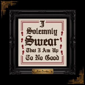May include: A framed cross-stitch with the text "I Solemnly Swear That I Am Up To No Good" in dark brown lettering. The design includes red footprints and a decorative border. The frame is black with ornate detailing.