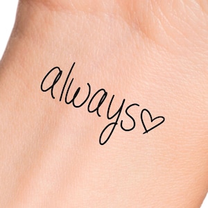 Always Heart Temporary Tattoo