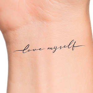 Love Myself Temporary Tattoo - Self Love Handwritten Tattoo