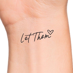Let Them Heart Temporary Tattoo