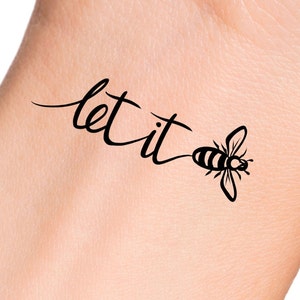 Let it Bee Temporary Tattoo