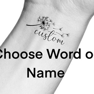 Custom Word Dandelion Temporary Tattoo