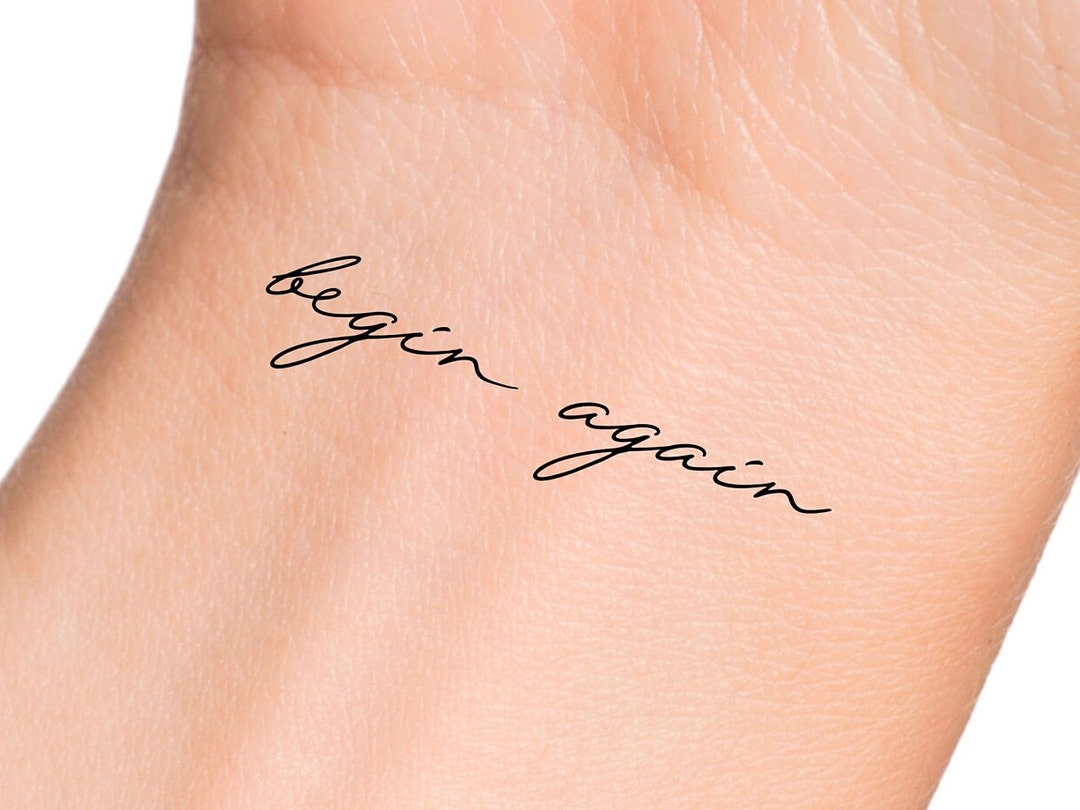 Begin Again Temporary Tattoo - Etsy Australia Begin Again Temporary Tattoo - Etsy Australia