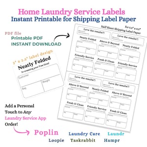 May include: Printable laundry service labels on white paper. The labels include sections for customer information, bag details, and weight. The design features the text "Neatly Folded" and "Love the results?!" in a clean, organized layout. The labels are designed for 5.5" x 8.5" paper.
