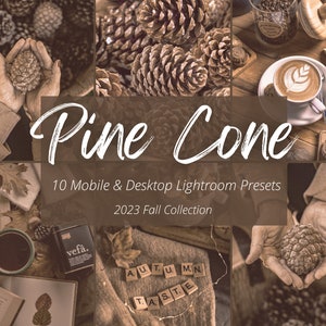Pode incluir: Uma coleção de 10 presets Lightroom para dispositivos móveis e desktop, projetados para melhorar as fotos com uma atmosfera quente e outonal. Os presets são intitulados "Pine Cone" e fazem parte da coleção Outono 2023.