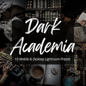 10 Dark Academia Adobe Lightroom Mobile & Desktop Presets, Bookstagram, Fall Aesthetic, Dark Moody Presets, Instagram Filter, Holiday Filter
