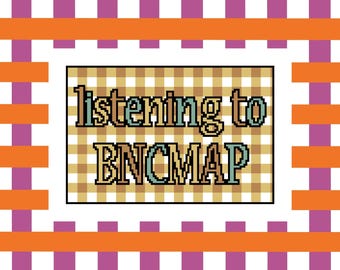 BNCMAP Brooke and Connor Make A Podcast Needlepoint Chart